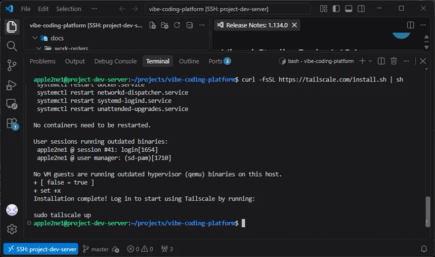 VS Code 원격 터미널에서 Tailscale 공식 설치 스크립트를 실행하고 Installation complete와 sudo tailscale up 안내가 표시된 화면
