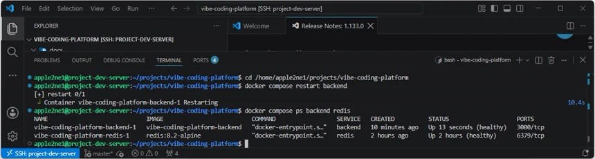 VS Code 원격 터미널에서 백엔드 컨테이너를 재시작하고 백엔드와 Redis가 정상 상태인지 확인한 화면